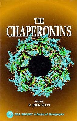 The Chaperonins [Series: Cell Biology]