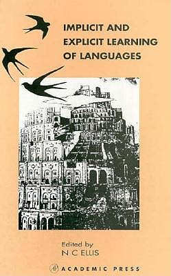 Implicit and Explicit Learning of Languages