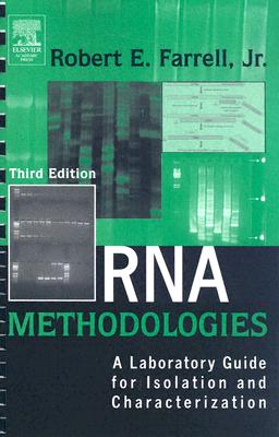 RNA Methodologies: A Laboratory Guide for Isolation and Characterization