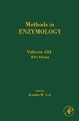 RNA Editing (Volume 424) (Methods in Enzymology, Volume 424)