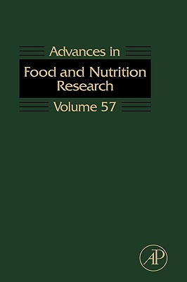 Advances in Food and Nutrition Research (Volume 57)