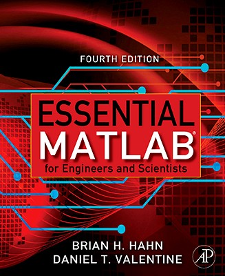 Essential Matlab for Engineers and Scientists (Hahn and Attaway Bundle)