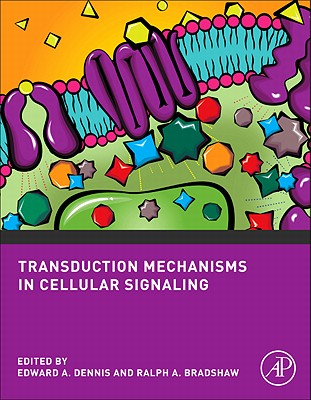 Transduction Mechanisms in Cellular Signaling: Cell Signaling Collection