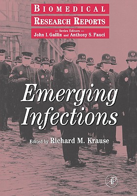Image for Emerging Infections (Volume -) (Biomedical Research Reports, Volume -) Emerging Infections (Volume -) (Biomedical Research Reports, Volume -)