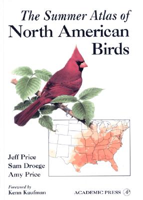 The Summer Atlas of North American Birds