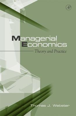 Managerial Economics: Theory and Practice