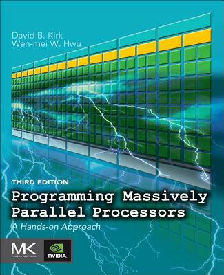Programming Massively Parallel Processors: A Hands-on Approach