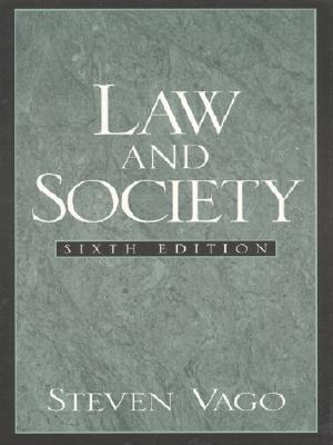 Law and Society (6th Edition)