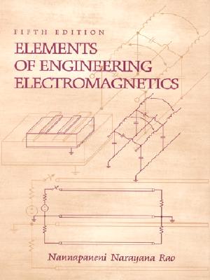 Elements of Engineering Electromagnetics (5th Edition)