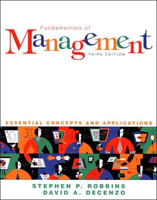 Fundamentals of Management : Essential Concepts and Applications