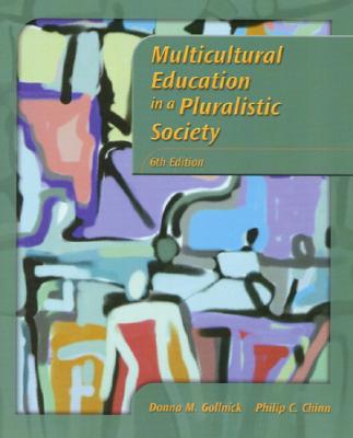 Image for Multicultural Education in a Pluralistic Society (6th Edition)