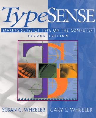 Image for TypeSense: Making Sense of Type on the Computer (2nd Edition)