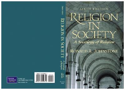 Religion in Society: A Sociology of Religion
