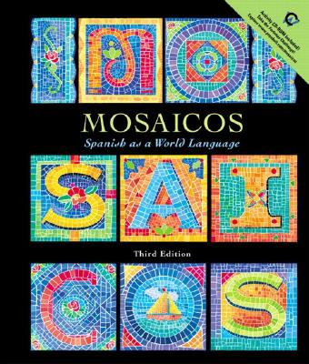 Image for Mosaicos: Spanish as a World Language with CD-ROM (3rd Edition)