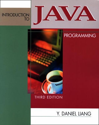 Introduction to Java Programming (3rd Edition)