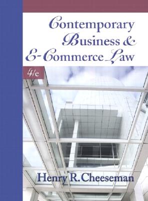 Image for Contemporary Business and E-Commerce Law: The Legal, Global, Digital and Ethical Environment (4th Edition)