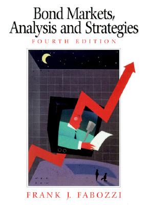 Bond Markets: Analysis and Strategies (4th Edition)