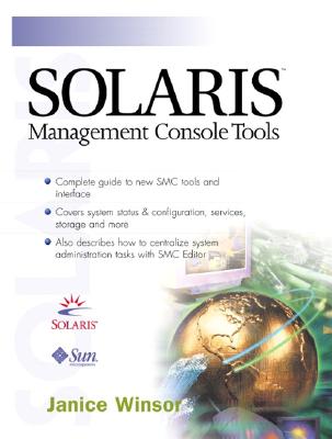 Solaris Management Console Tools Winsor, Janice