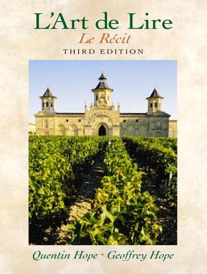 L'Art de Lire: Le Rcit (3rd Edition)