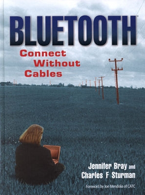 Image for Bluetooth: Connect Without Cables