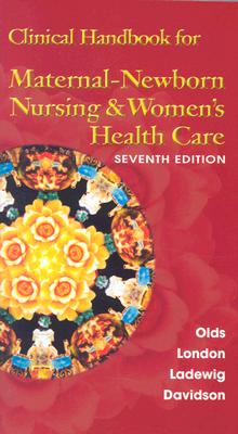 Image for Clinical Handbook for Maternal-Newborn Nursing & Women's Health Care