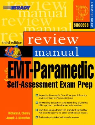 EMT-Paramedic: Self-Assessment Exam Prep, Review Manual