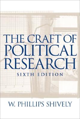Craft of Political Research, The ; Craft of Political Research, The