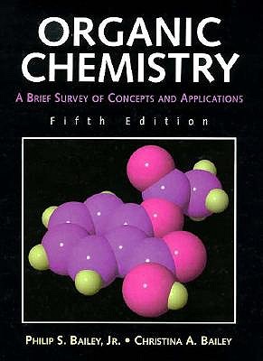 Organic Chemistry: Brief Survey of Concepts and Applications