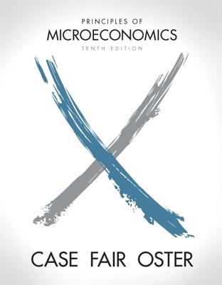 Principles of Microeconomics (The Pearson Series in Economics)