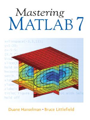 Mastering Matlab 7