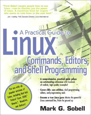 Image for A Practical Guide to Linux(R) Commands, Editors, and Shell Programming