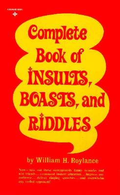 Complete Book of Insults, Boasts and Riddles