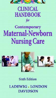Image for Clinical Handbook for Contemporary Maternal-Newborn Nursing Care