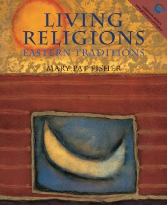 Living Religions - Eastern Traditions