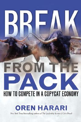 Break From the Pack: How to Compete in a Copycat Economy
