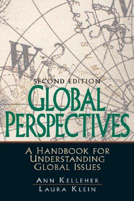 Global Perspectives: A Handbook For Understanding Global Issues
