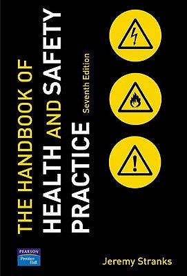 Handbook of Health & Safety Practice: Uk Edition