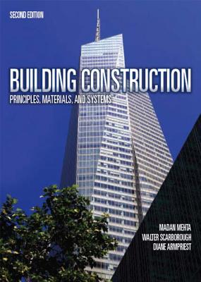 Image for Building Construction: Principles, Materials, & Systems (2nd Edition)