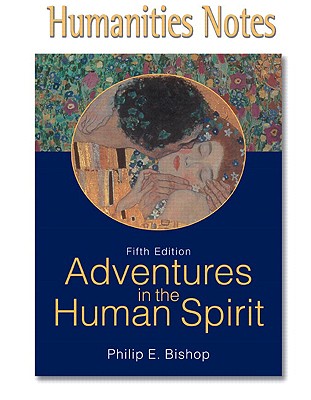 Image for Humanities Notes for Adventures in the Human Spirit Humanities Notes for Adventures in the Human Spirit