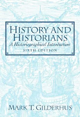 Image for History And Historians: A Historical Introduction