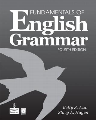 Fundamentals of English Grammar with Audio CDs, without Answer Key (4th Edition)