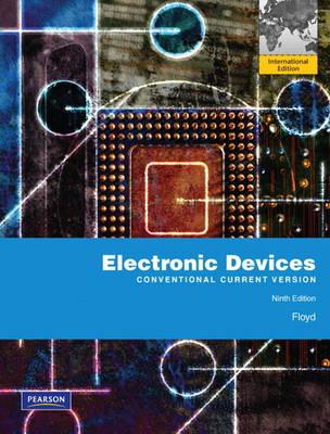 Electonic Devices Conventional Current Version (9th edition International Edition)