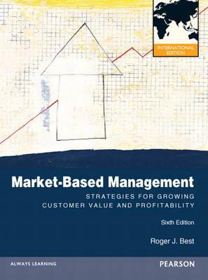 Market-Based Management: International Version