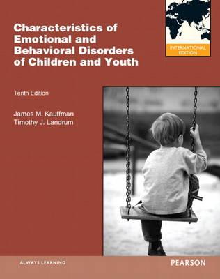 Characteristics of Emotional and Behavioral Disorders of Children and Youth