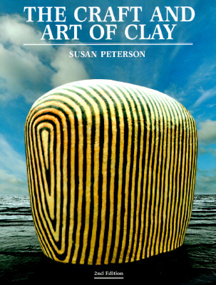 The Craft and Art of Clay