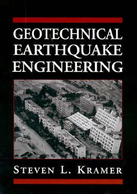 Geotechnical Earthquake Engineering