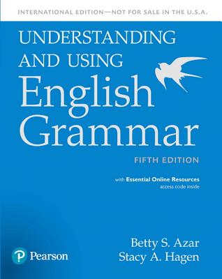 Understanding and Using English Grammar, Student book with Essential Online Resources - International Edition