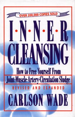 Inner Cleansing Free yourself from sludge by Clarson Wade