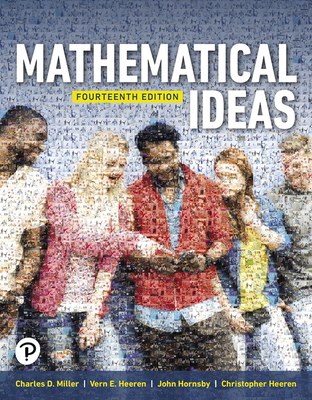 Mathematical Ideas, Fourteenth Edition, Student Textbook, c. 2020