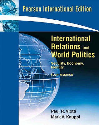 International Relations and World Politics: Security, Economy, Identity